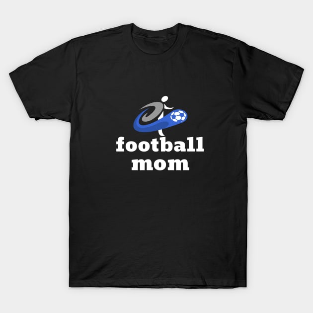 football mom T-Shirt by Laddawanshop